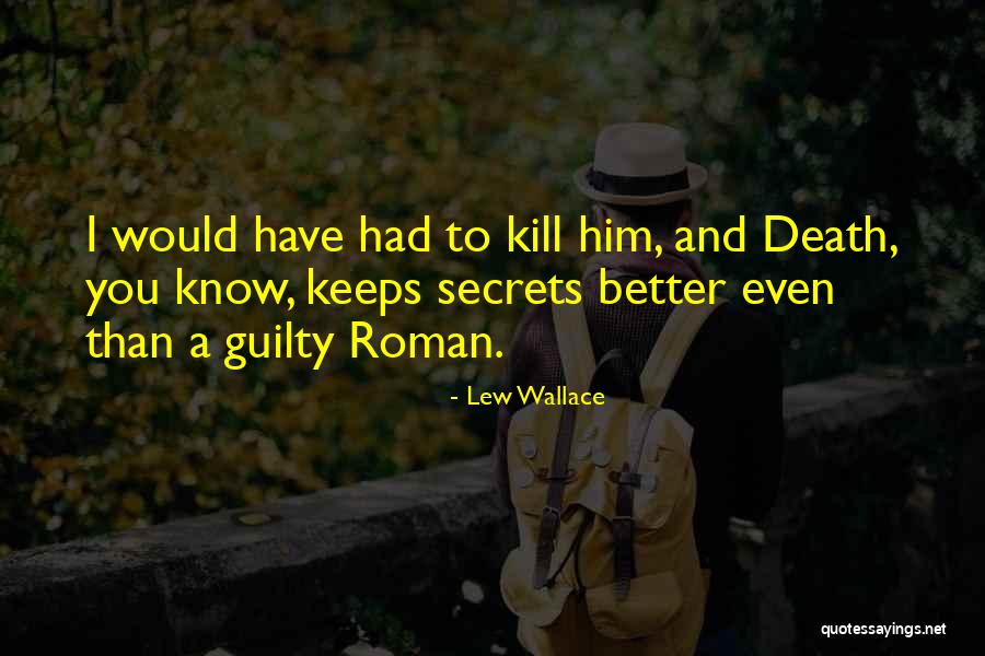 Lew Wallace Quotes 714506 Lew Wallace Quotes 714506