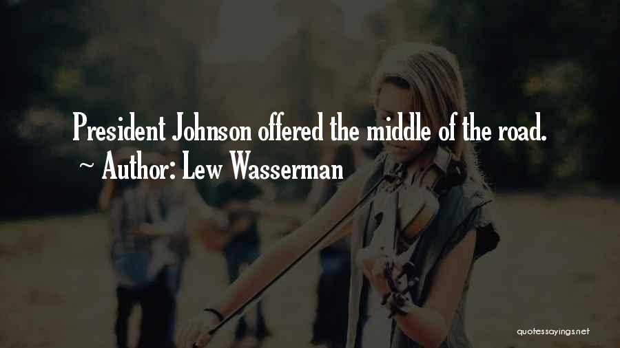 Lew Wasserman Quotes 502352