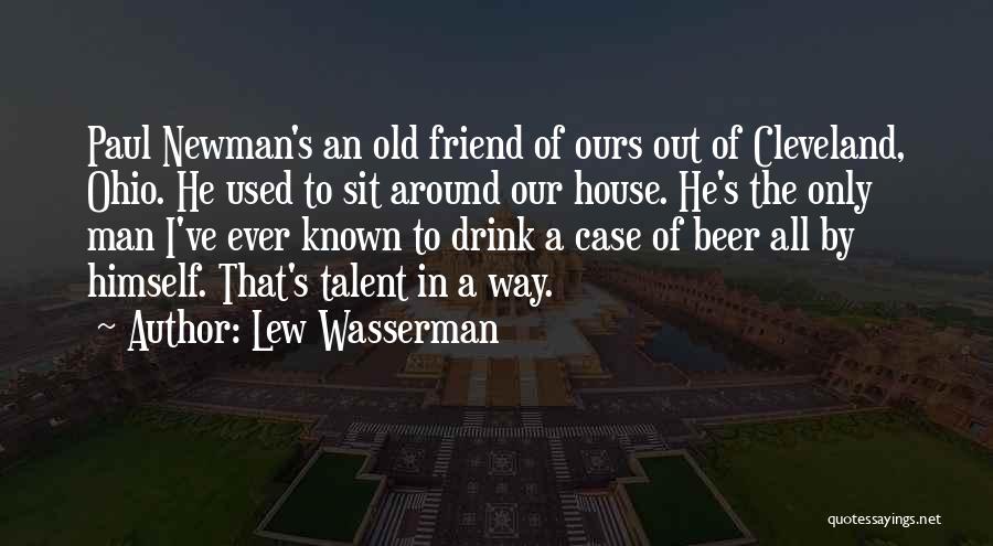 Lew Wasserman Quotes 847858