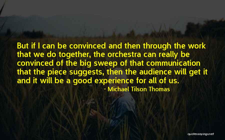 Lewa Wildlife Quotes By Michael Tilson Thomas Lewa Wildlife Quotes By Michael Tilson Thomas
