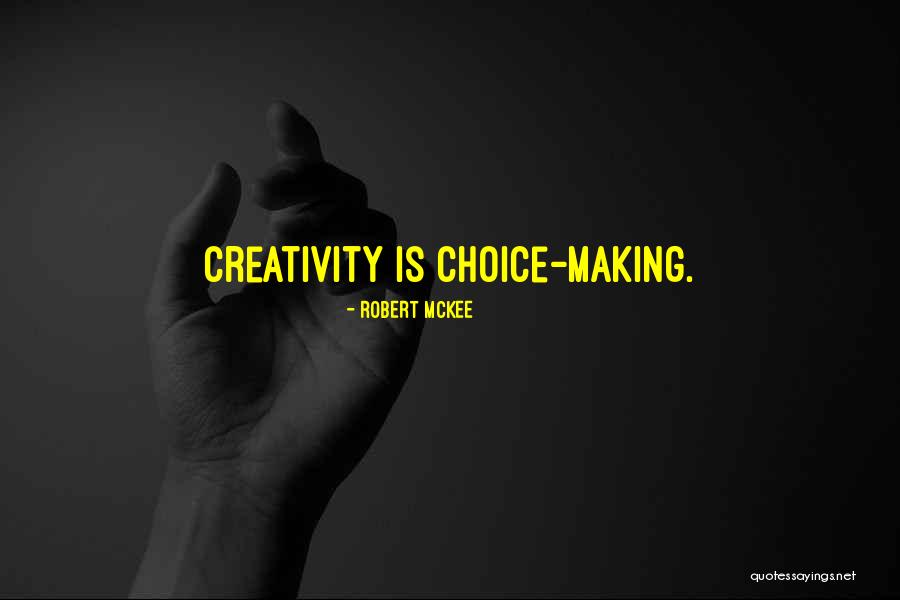 Lewakanawa Quotes By Robert McKee Lewakanawa Quotes By Robert McKee