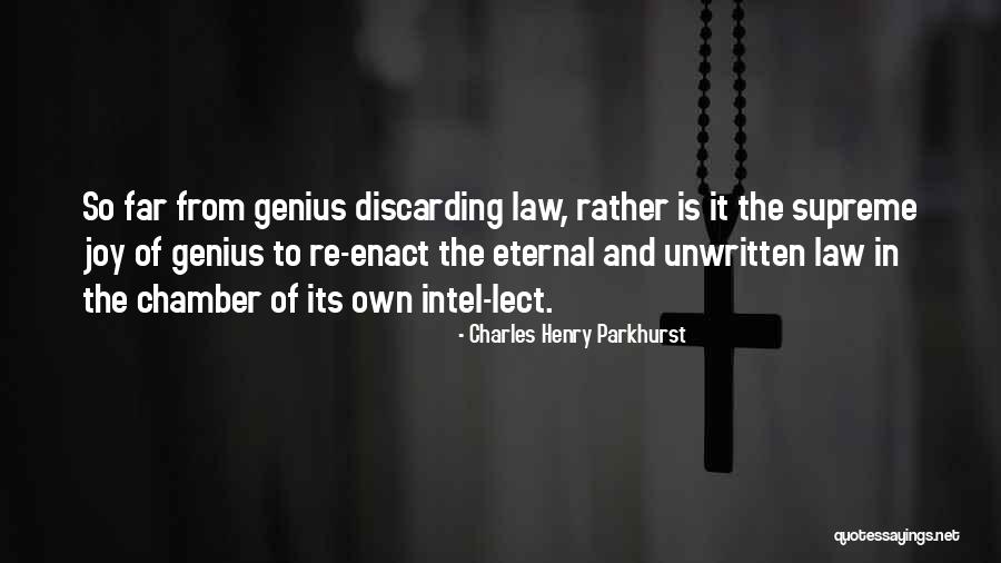 Lewalds Quotes By Charles Henry Parkhurst Lewalds Quotes By Charles Henry Parkhurst