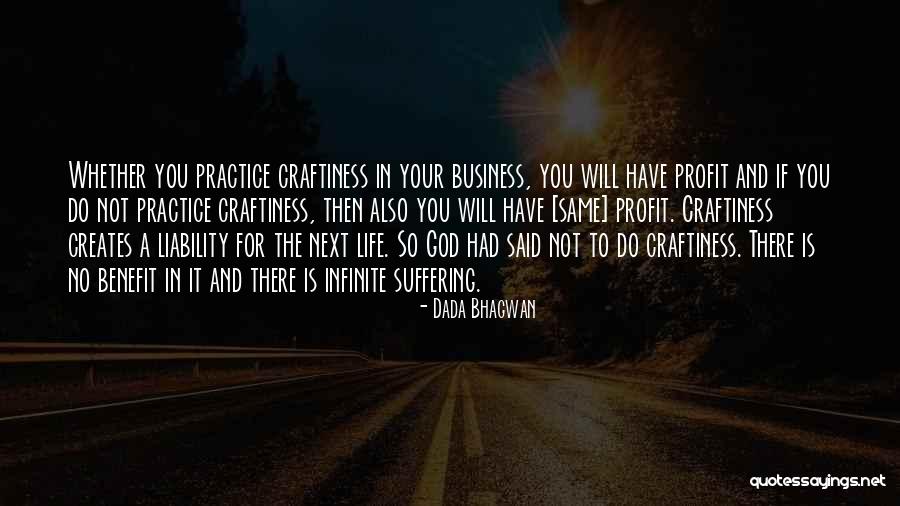 Lewallen Farms Quotes By Dada Bhagwan Lewallen Farms Quotes By Dada Bhagwan