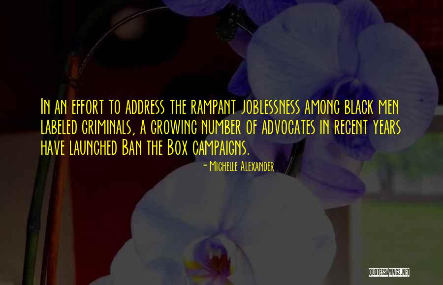 Lewdest Labrinth Quotes By Michelle Alexander Lewdest Labrinth Quotes By Michelle Alexander