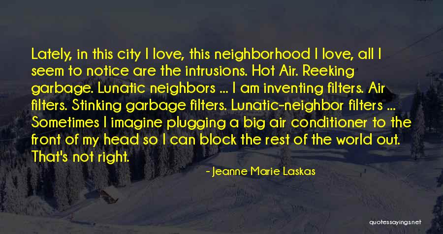Lewenberg Josh Quotes By Jeanne Marie Laskas Lewenberg Josh Quotes By Jeanne Marie Laskas