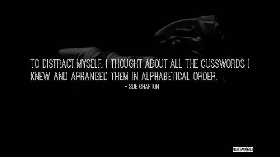 Lewington Mk Quotes By Sue Grafton Lewington Mk Quotes By Sue Grafton