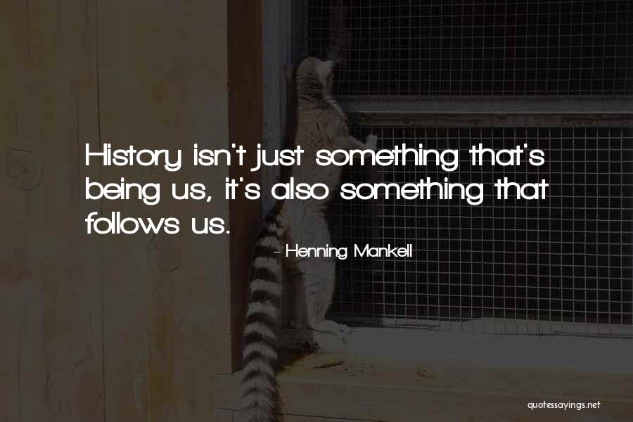 Lewinsky Meme Quotes By Henning Mankell Lewinsky Meme Quotes By Henning Mankell