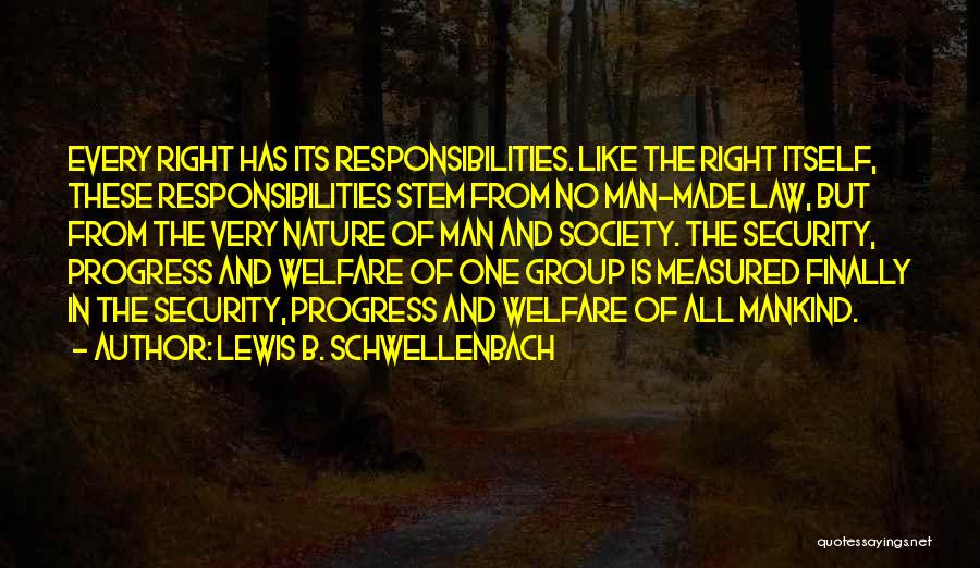 Lewis B. Schwellenbach Quotes 2270562