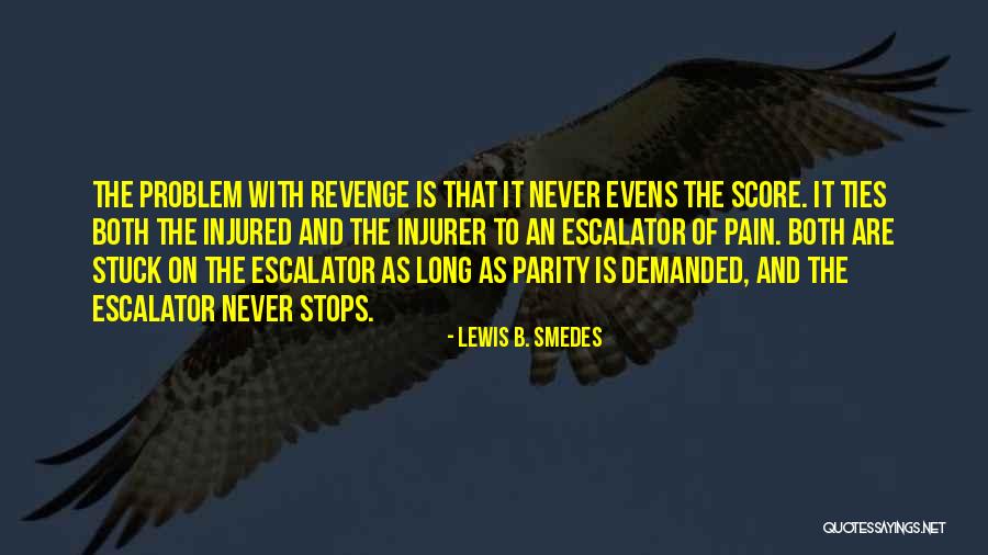 Lewis B. Smedes Quotes 1258199 Lewis B. Smedes Quotes 1258199