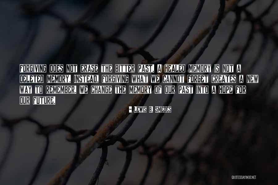 Lewis B. Smedes Quotes 1311910 Lewis B. Smedes Quotes 1311910