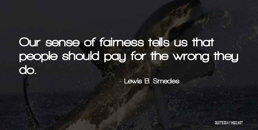 Lewis B. Smedes Quotes 1448174 Lewis B. Smedes Quotes 1448174