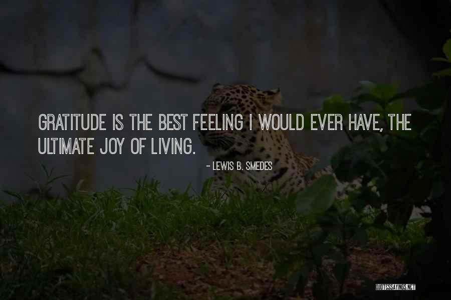 Lewis B. Smedes Quotes 1593494 Lewis B. Smedes Quotes 1593494