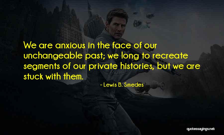Lewis B. Smedes Quotes 1648483 Lewis B. Smedes Quotes 1648483