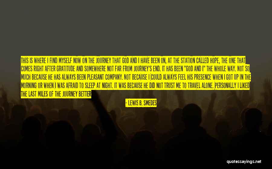Lewis B. Smedes Quotes 1752007 Lewis B. Smedes Quotes 1752007