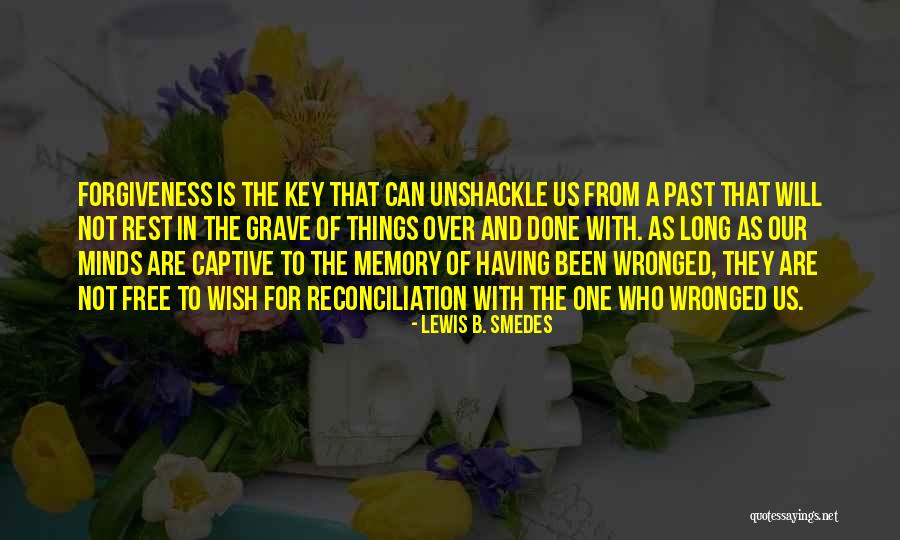 Lewis B. Smedes Quotes 1884079 Lewis B. Smedes Quotes 1884079