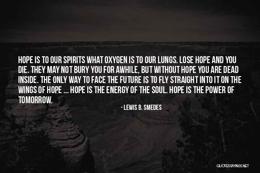 Lewis B. Smedes Quotes 391386 Lewis B. Smedes Quotes 391386