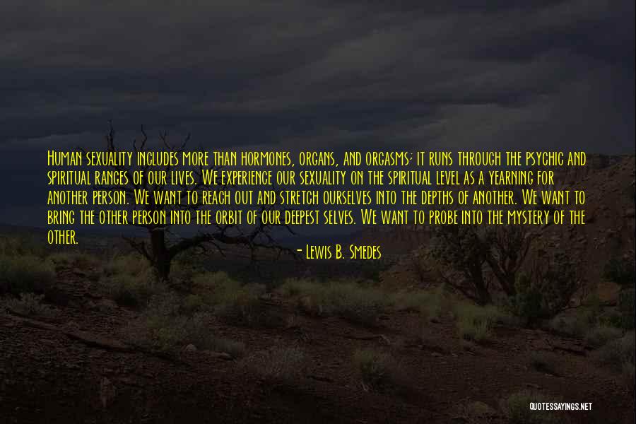 Lewis B. Smedes Quotes 711483 Lewis B. Smedes Quotes 711483