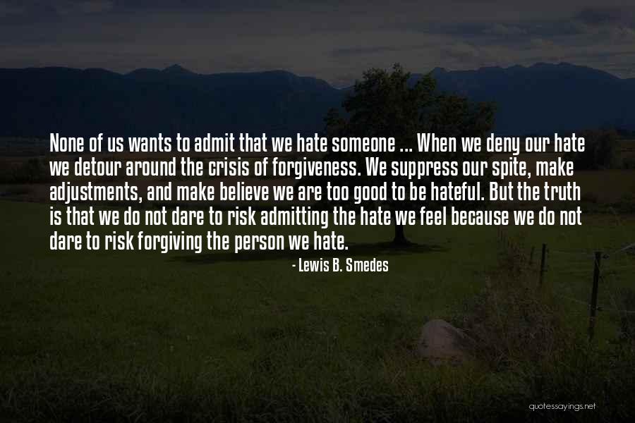Lewis B. Smedes Quotes 716456 Lewis B. Smedes Quotes 716456