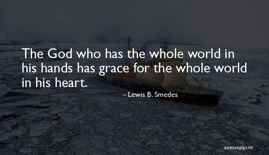Lewis B. Smedes Quotes 738716 Lewis B. Smedes Quotes 738716