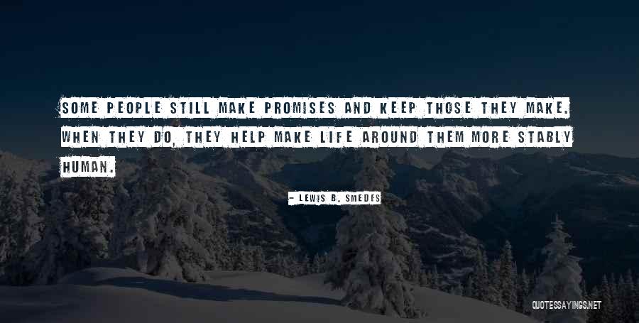 Lewis B. Smedes Quotes 788426 Lewis B. Smedes Quotes 788426