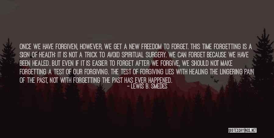 Lewis B. Smedes Quotes 844114 Lewis B. Smedes Quotes 844114