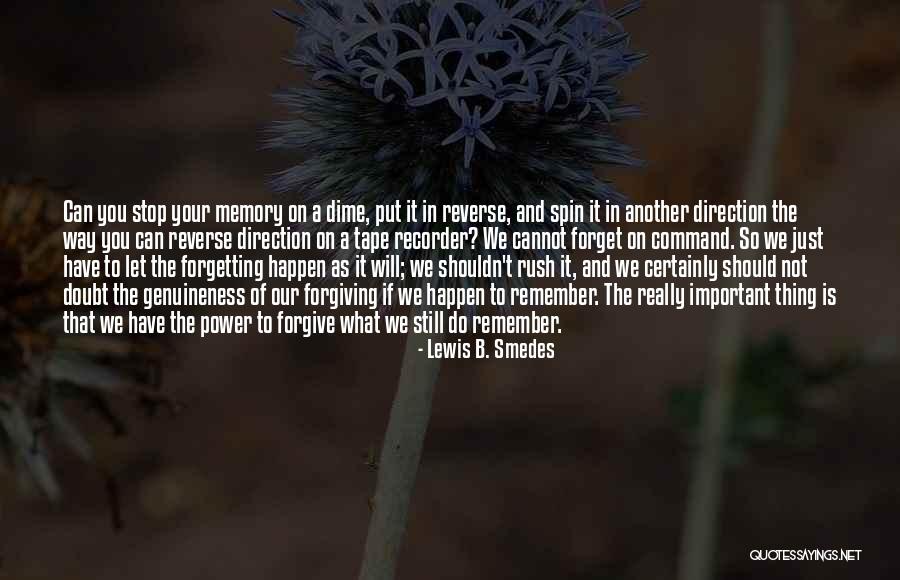 Lewis B. Smedes Quotes 961554 Lewis B. Smedes Quotes 961554
