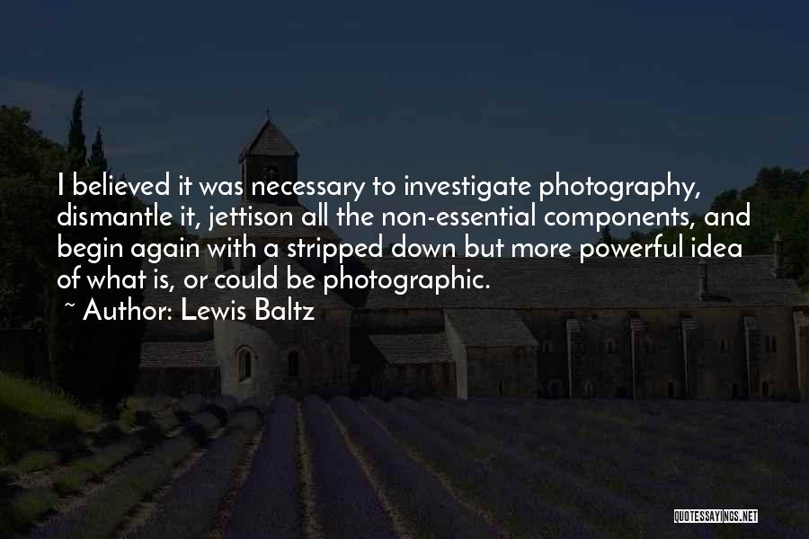 Lewis Baltz Quotes 842525