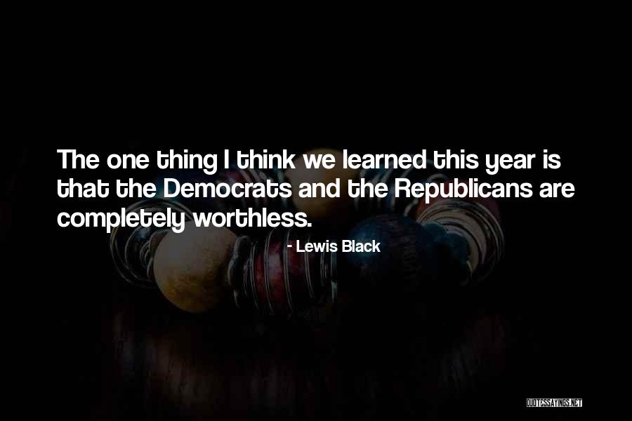 Lewis Black Quotes 1110921