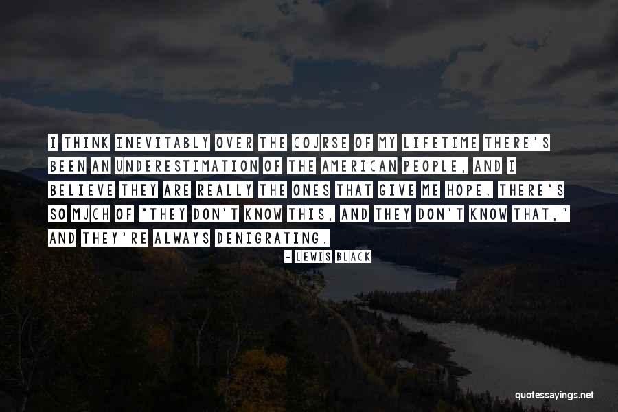 Lewis Black Quotes 1354901 Lewis Black Quotes 1354901
