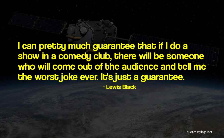 Lewis Black Quotes 1417950