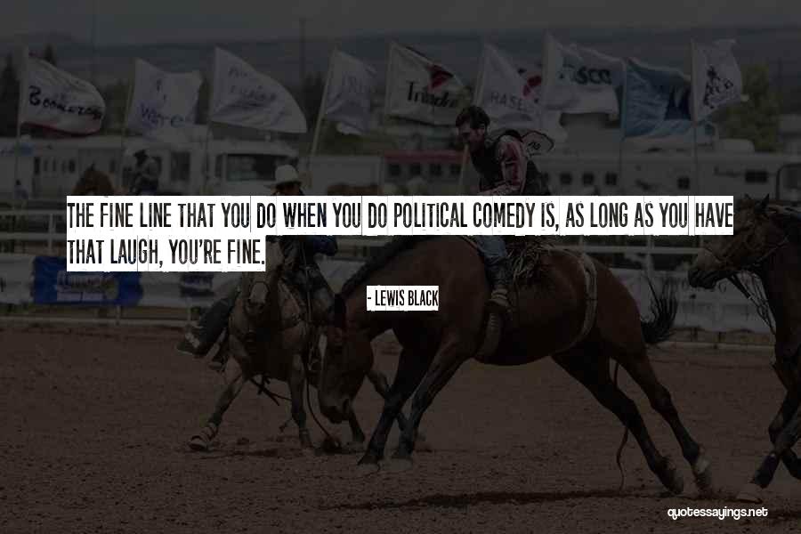 Lewis Black Quotes 1649719 Lewis Black Quotes 1649719