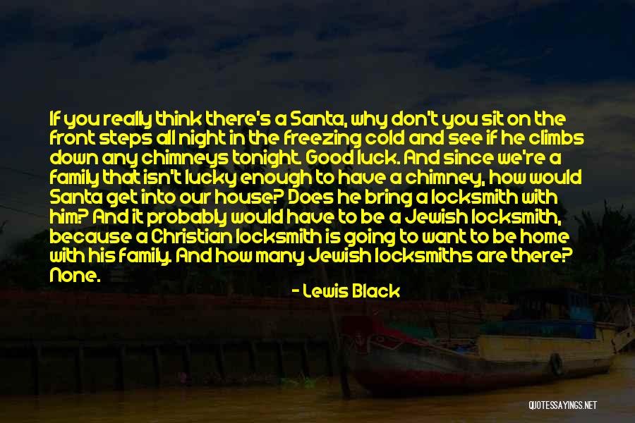 Lewis Black Quotes 1792608 Lewis Black Quotes 1792608