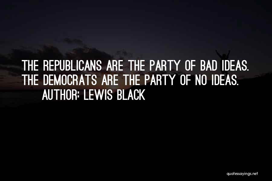 Lewis Black Quotes 1949857