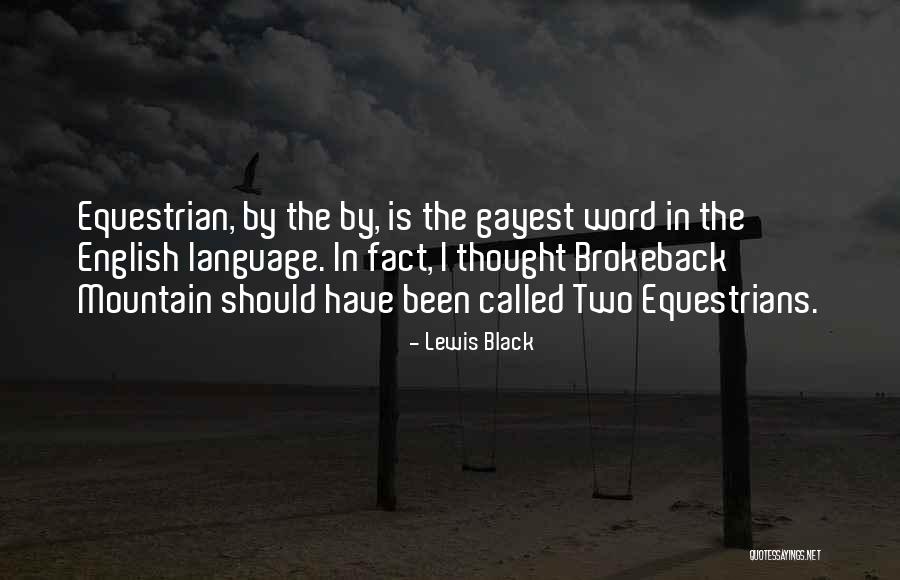 Lewis Black Quotes 1950555