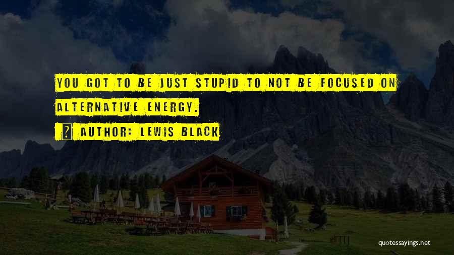 Lewis Black Quotes 1979466