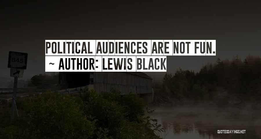 Lewis Black Quotes 1999541