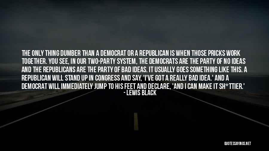 Lewis Black Quotes 2034267 Lewis Black Quotes 2034267
