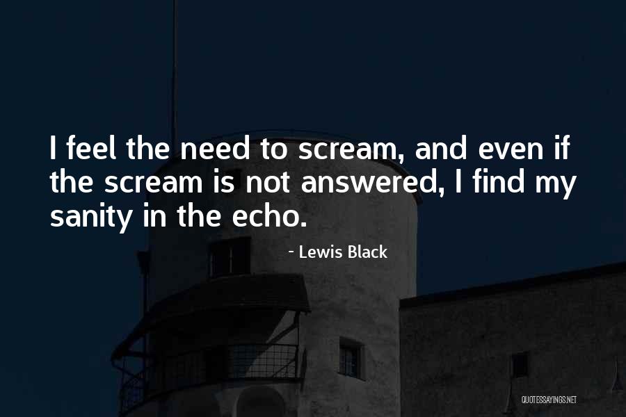 Lewis Black Quotes 2085563