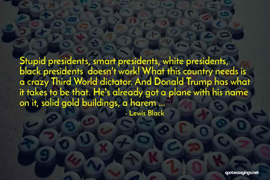 Lewis Black Quotes 724796