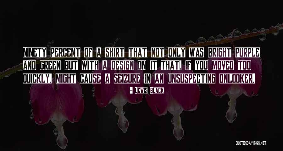 Lewis Black Quotes 835043 Lewis Black Quotes 835043