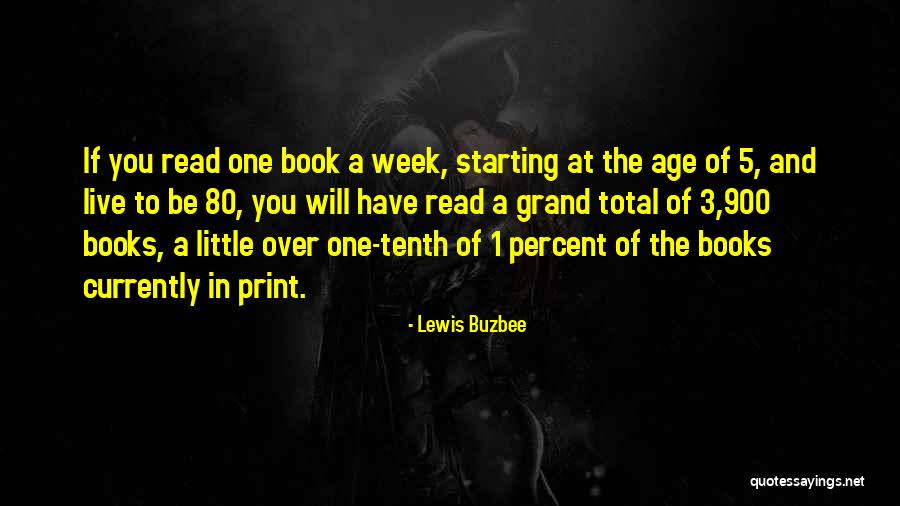 Lewis Buzbee Quotes 1631548