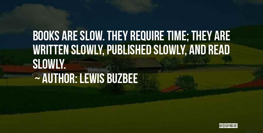 Lewis Buzbee Quotes 167793