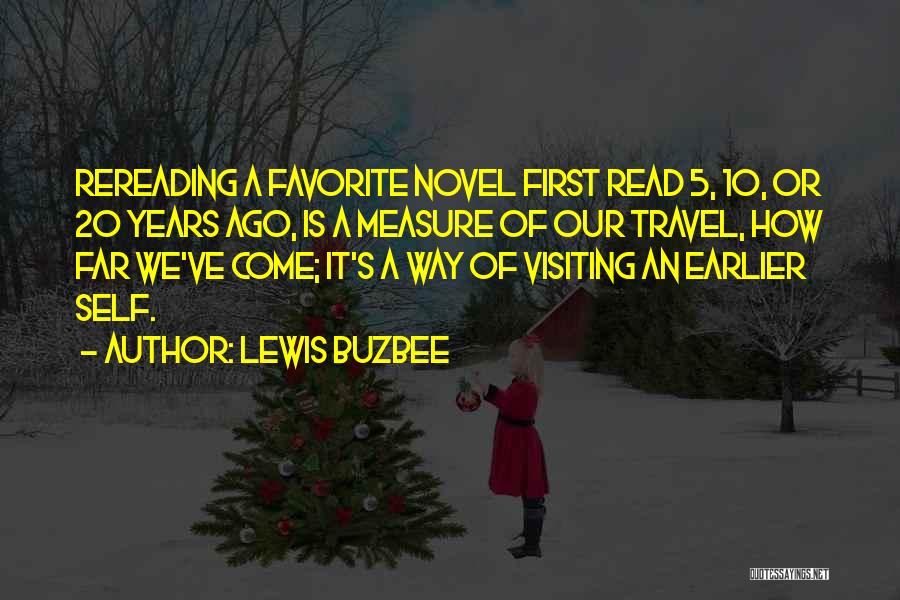 Lewis Buzbee Quotes 2001992