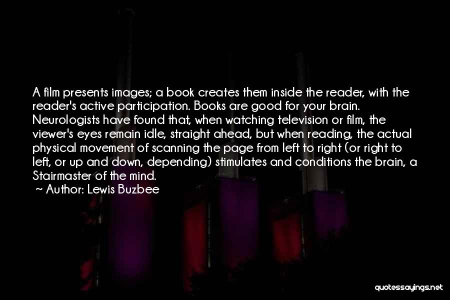 Lewis Buzbee Quotes 508343