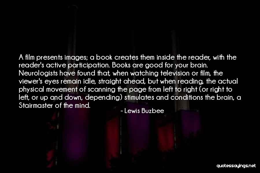 Lewis Buzbee Quotes 508343