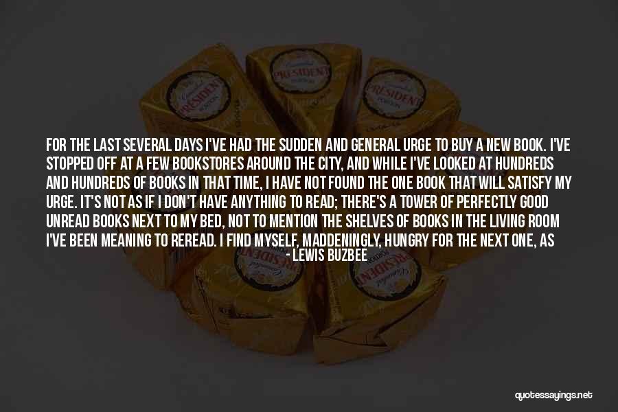 Lewis Buzbee Quotes 669355 Lewis Buzbee Quotes 669355