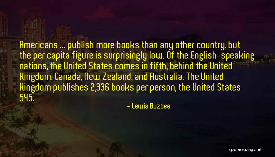 Lewis Buzbee Quotes 734080