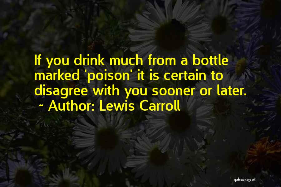 Lewis Carroll Alice In Wonderland Quotes By Lewis Carroll