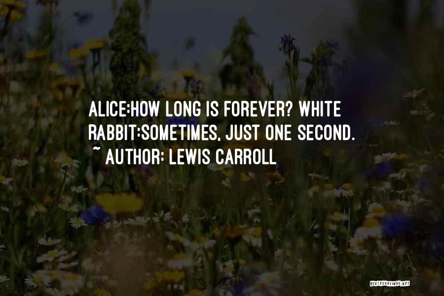 Lewis Carroll Alice In Wonderland Quotes By Lewis Carroll