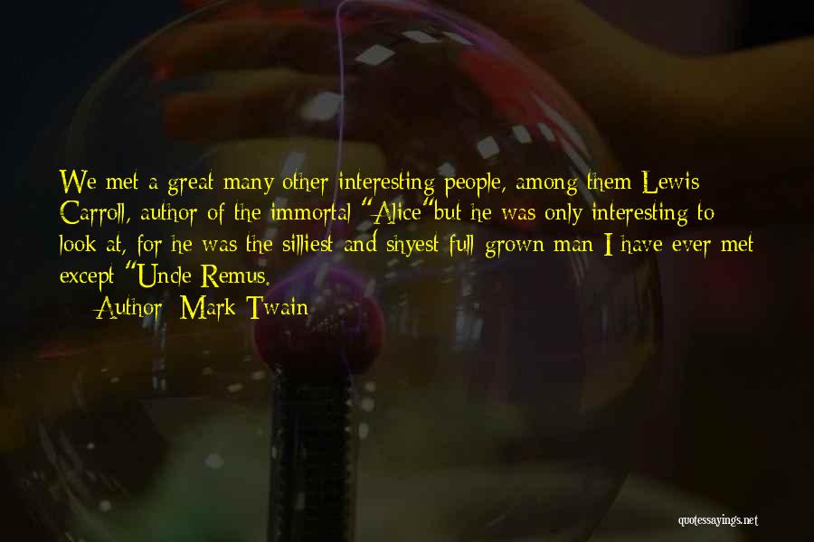 Lewis Carroll Alice In Wonderland Quotes By Mark Twain